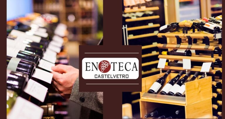 vendita vino Enoteca Castelvetro